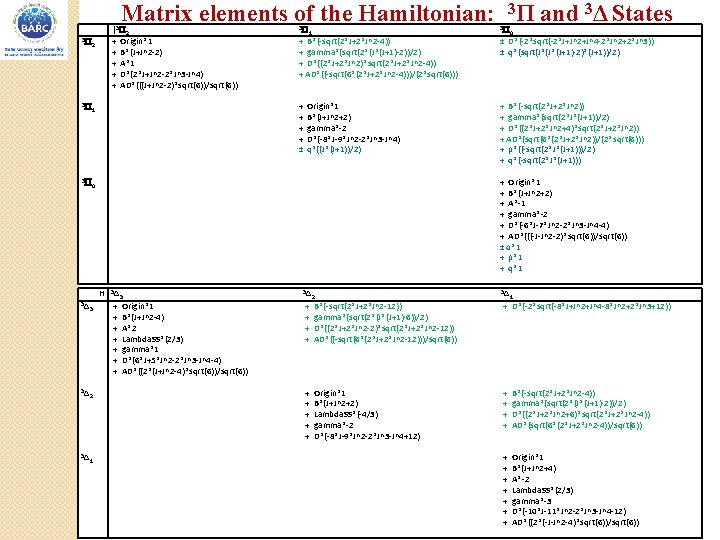 Matrix elements of the Hamiltonian: 3Π and 3Δ States |3 2 + Origin*1 +