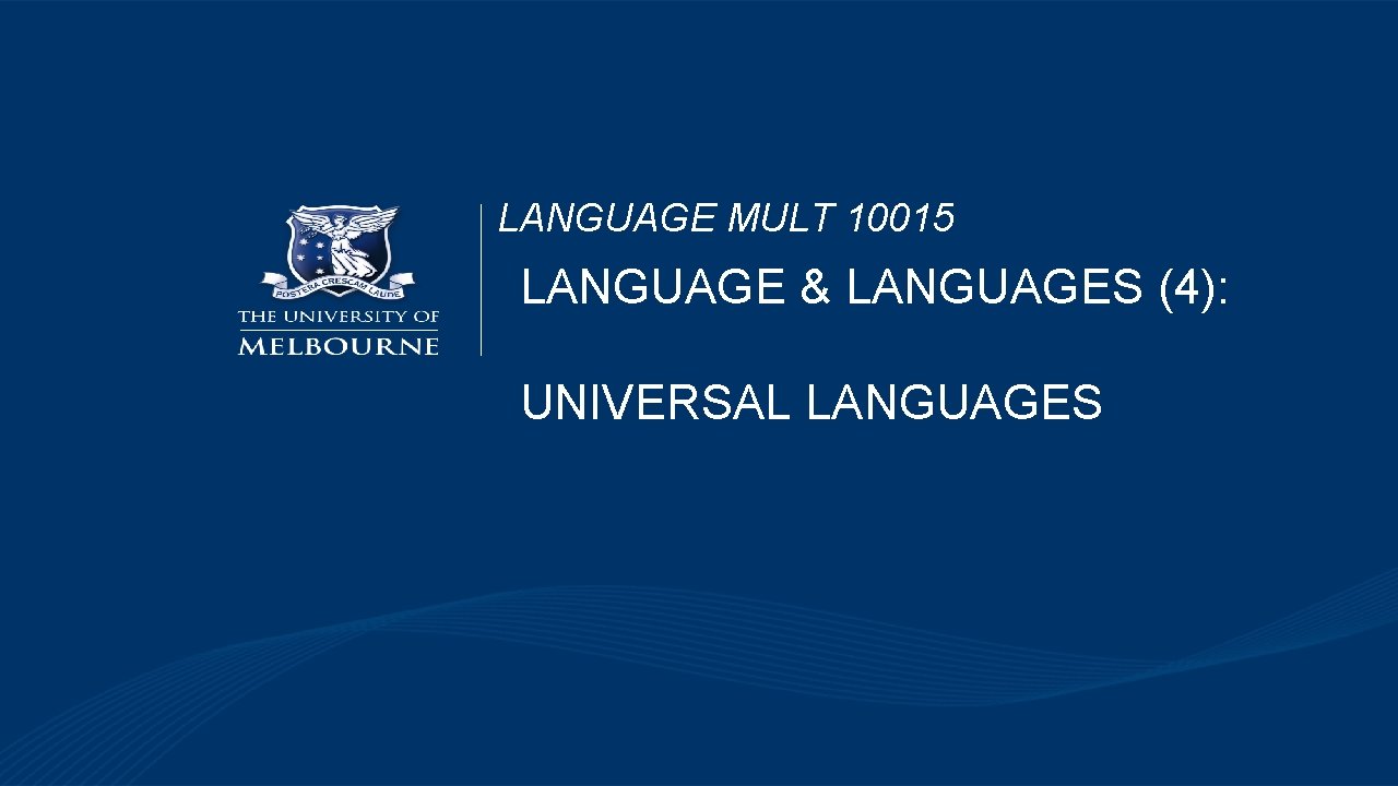 LANGUAGE MULT 10015 LANGUAGE & LANGUAGES (4): UNIVERSAL LANGUAGES 