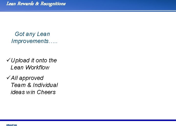 Lean Rewards & Recognitions Got any Lean Improvements…. . üUpload it onto the Lean