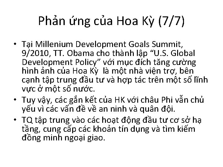 Phản ứng của Hoa Kỳ (7/7) • Tại Millenium Development Goals Summit, 9/2010, TT.