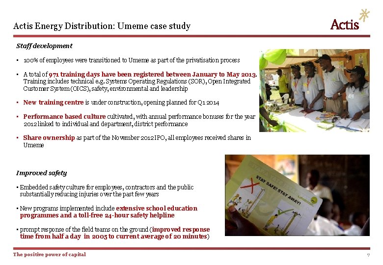 Actis Energy Distribution: Umeme case study Staff development • 100% of employees were transitioned