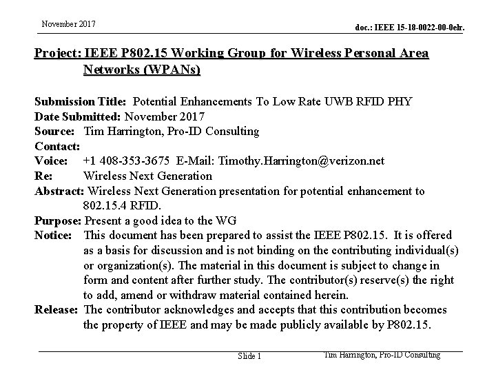 November 2017 doc. : IEEE 15 -18 -0022 -00 -0 elr. Project: IEEE P