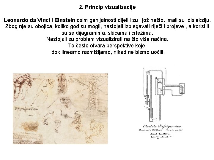 2. Princip vizualizacije Leonardo da Vinci i Einstein osim genijalnosti dijelili su i još
