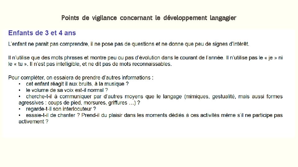 Points de vigilance concernant le développement langagier 