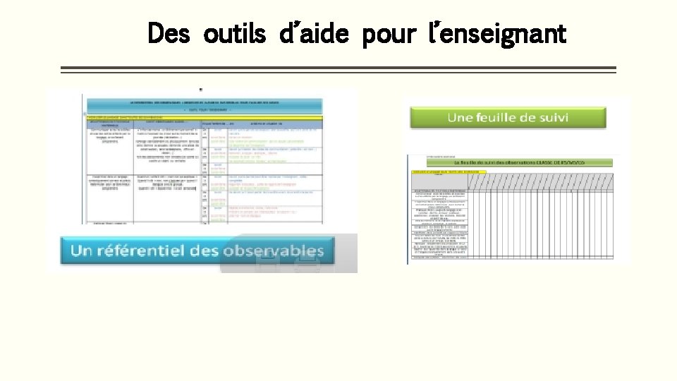 Des outils d’aide pour l’enseignant 