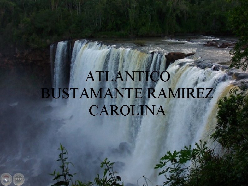 ATLANTICO BUSTAMANTE RAMIREZ CAROLINA 