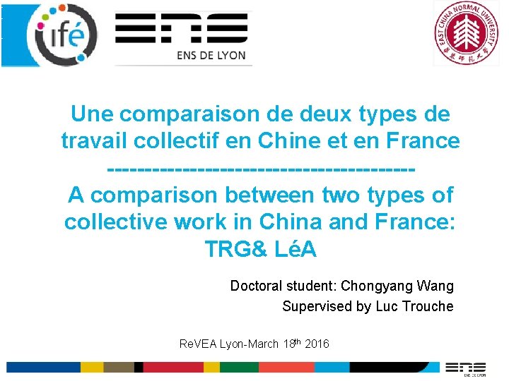 Une comparaison de deux types de travail collectif en Chine et en France --------------------A