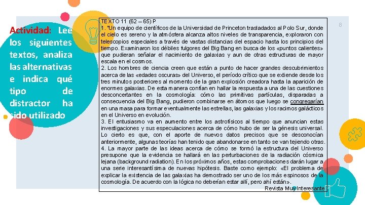 Actividad: Lee los siguientes textos, analiza las alternativas e indica qué tipo de distractor