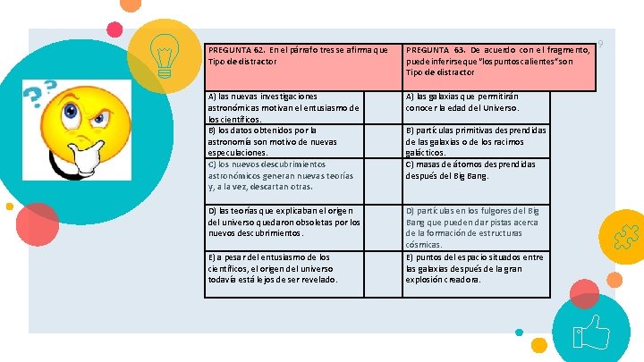 PREGUNTA 62. En el párrafo tres se afirma que Tipo de distractor PREGUNTA 63.