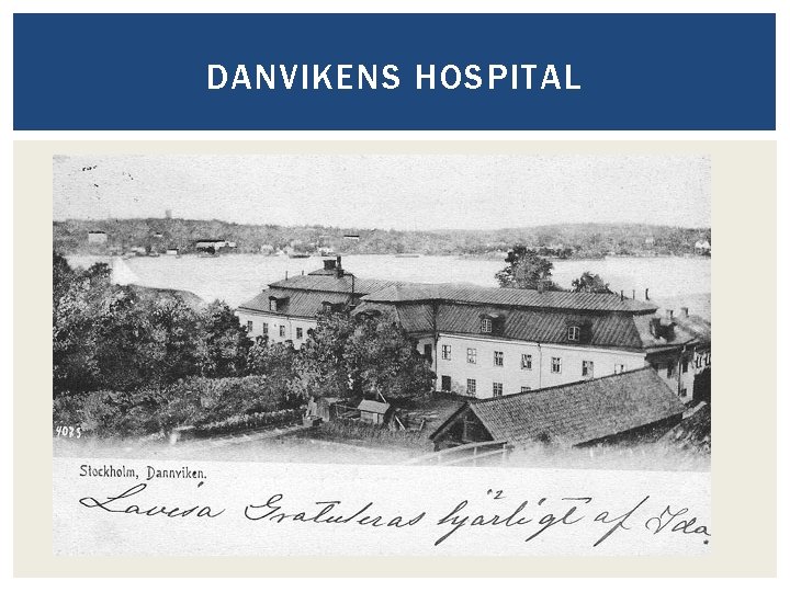 DANVIKENS HOSPITAL 