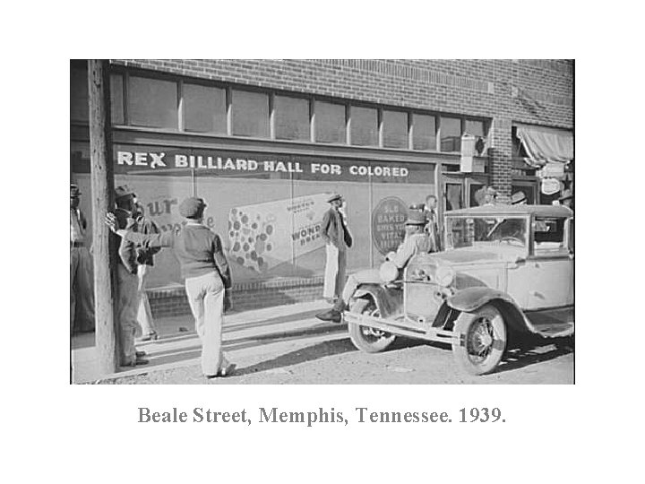 Beale Street, Memphis, Tennessee. 1939. 