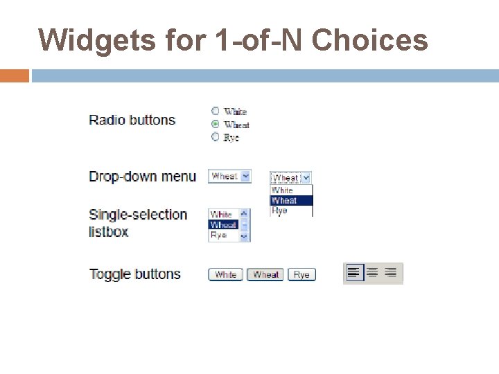 Widgets for 1 -of-N Choices 
