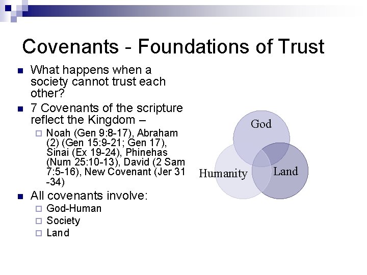 Covenants - Foundations of Trust n n What happens when a society cannot trust