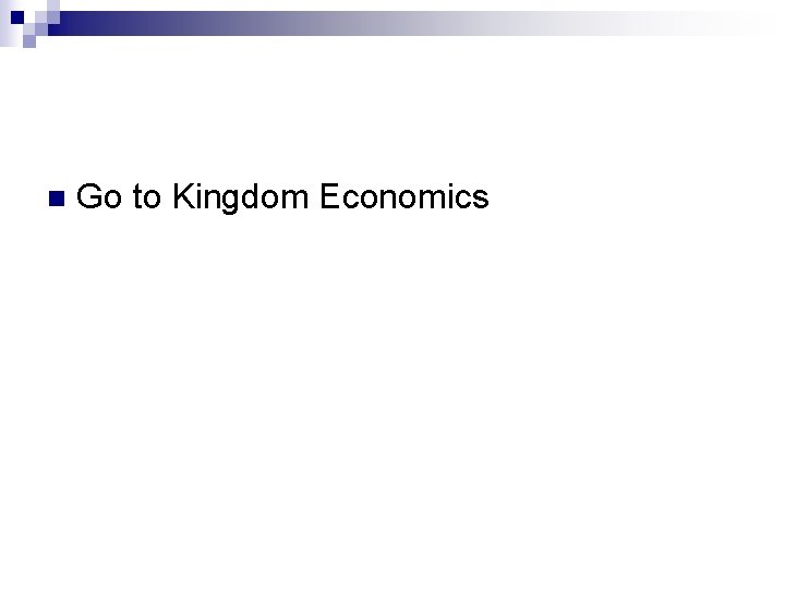 n Go to Kingdom Economics 