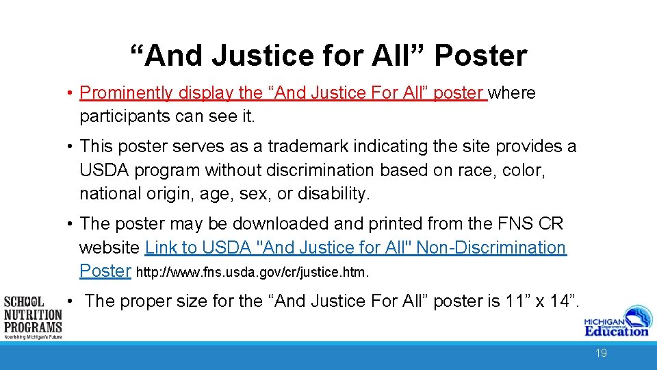 “And Justice for All” Poster • Prominently display the “And Justice For All” poster