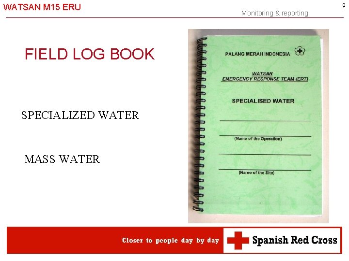 WATSAN M 15 ERU -9 - FIELD LOG BOOK SPECIALIZED WATER MASS WATER Monitoring