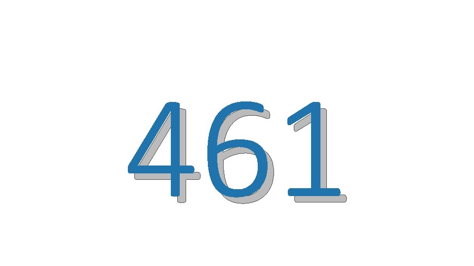 461 