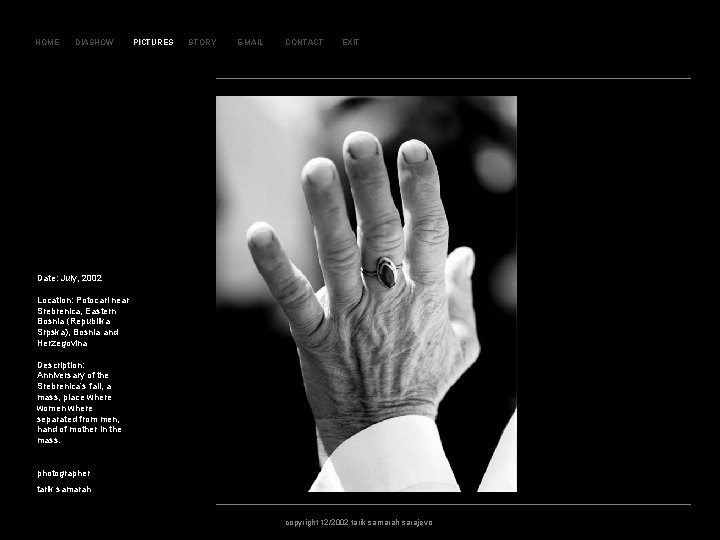 SL AJ D HOME DIASHOW PICTURES STORY E-MAIL CONTACT EXIT 10 7 Date: July,