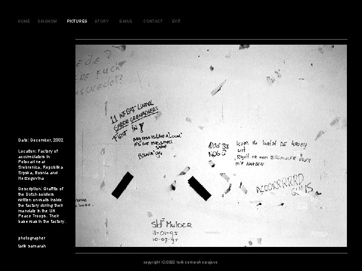 SLA JDO VI 155 HOME DIASHOW PICTURES STORY E-MAIL CONTACT EXIT Date: December, 2002