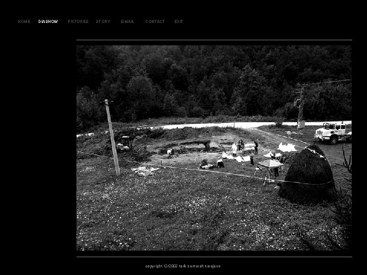 SL AJ D 84 HOME DIASHOW PICTURES STORY E-MAIL CONTACT EXIT copyright 12/2002 tarik