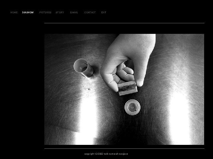 SLA JD 60 HOME DIASHOW PICTURES STORY E-MAIL CONTACT EXIT copyright 12/2002 tarik samarah