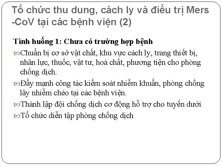 Tổ chức thu dung, cách ly và điều trị Mers -Co. V tại các