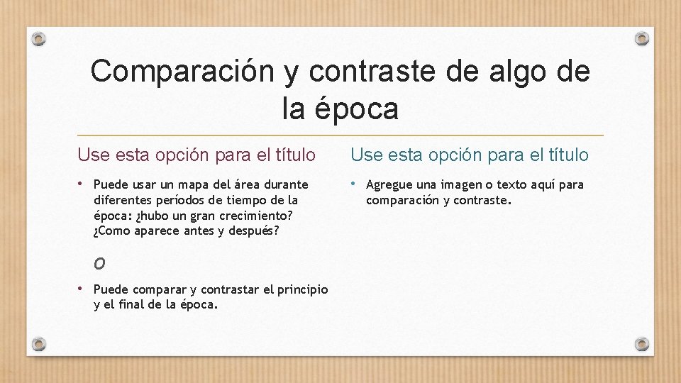 Comparación y contraste de algo de la época Use esta opción para el título