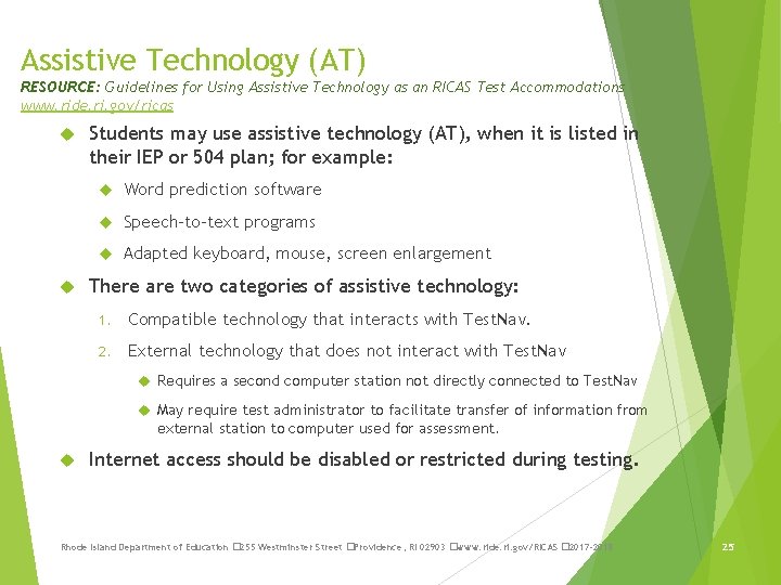 Assistive Technology (AT) RESOURCE: Guidelines for Using Assistive Technology as an RICAS Test Accommodations