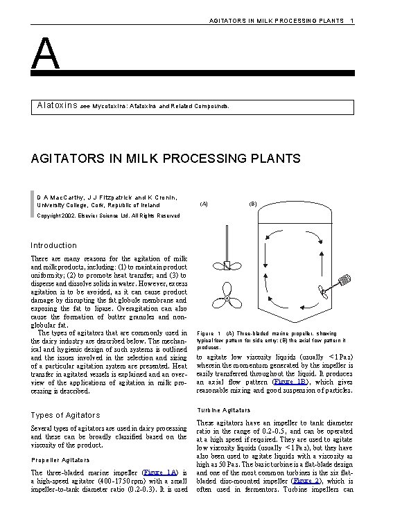AGITATORS IN MILK PROCESSING PLANTS 1 A Alatoxins see Mycotoxins: Afatoxins and Related Compounds.