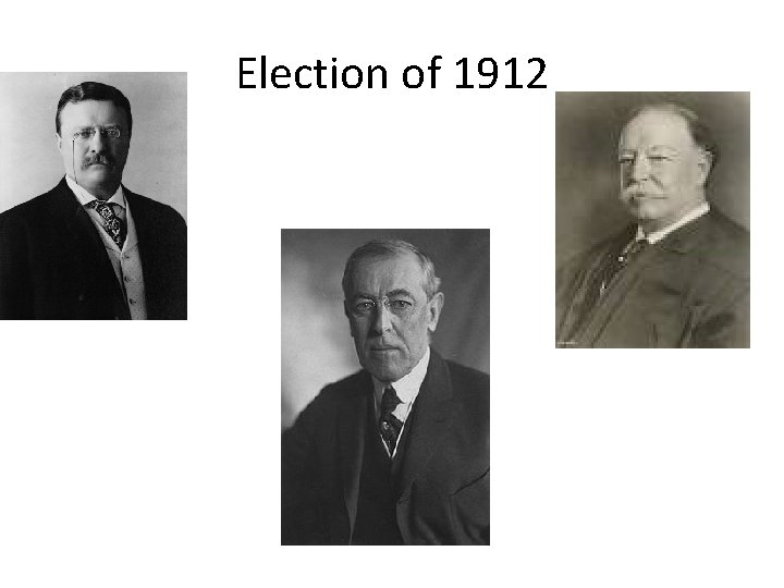 Election of 1912 