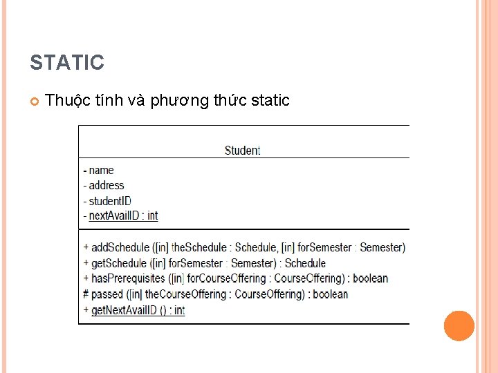 STATIC Thuộc tính và phương thức static 