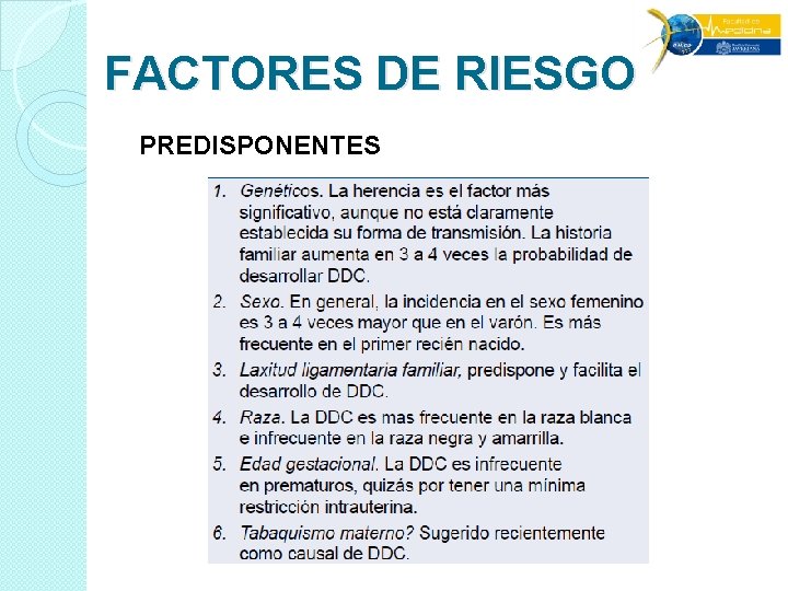 FACTORES DE RIESGO PREDISPONENTES FACTORES DE RIESGO PREDISPONENTES
