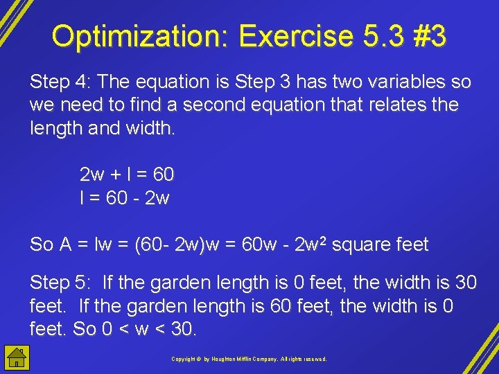 Optimization: Exercise 5. 3 #3 Step 4: The equation is Step 3 has two