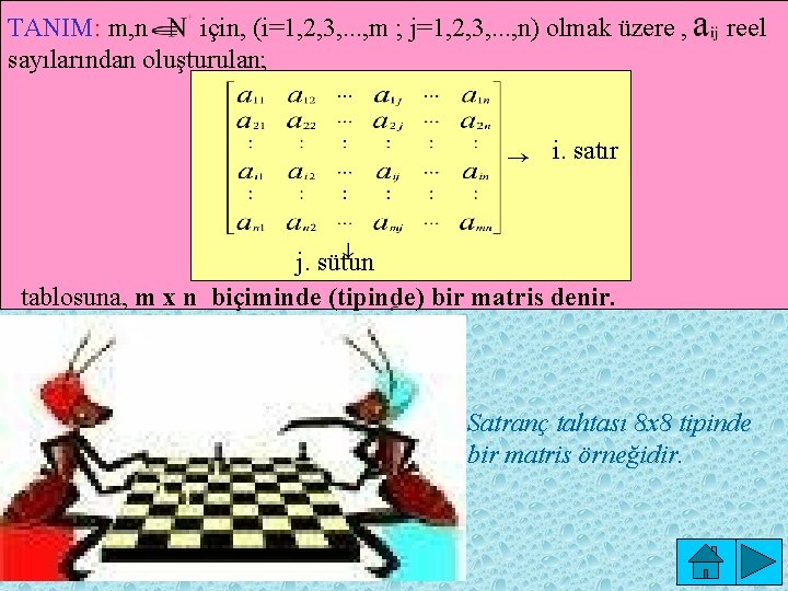 TANIM: m, n için, (i=1, 2, 3, . . . , m ; j=1,