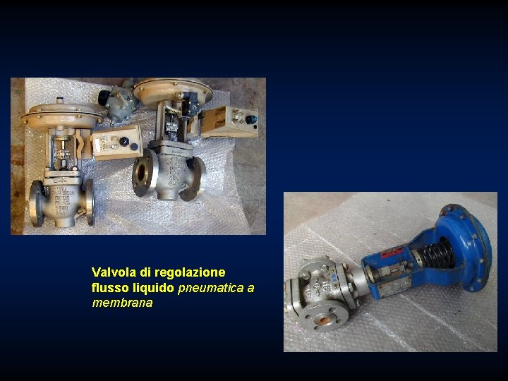 Valvola di regolazione flusso liquido pneumatica a membrana 