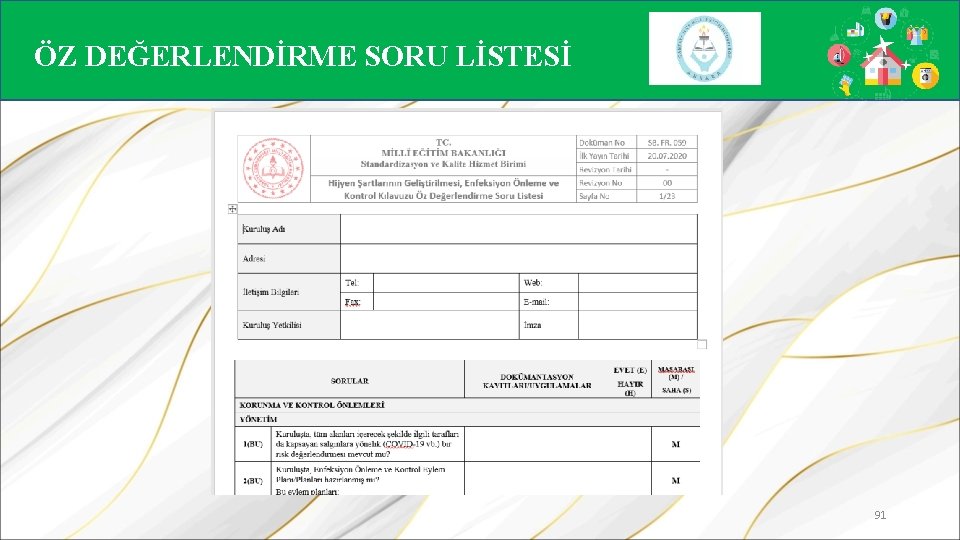 ÖZ DEĞERLENDİRME SORU LİSTESİ 91 