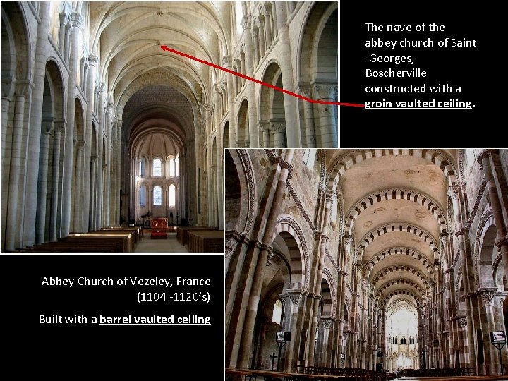 The nave of the abbey church of Saint -Georges, Boscherville constructed with a groin