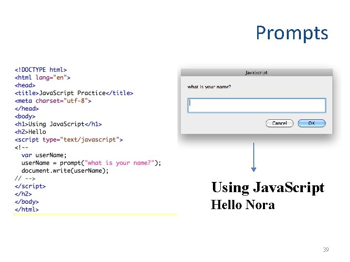 Prompts Using Java. Script Hello Nora 39 