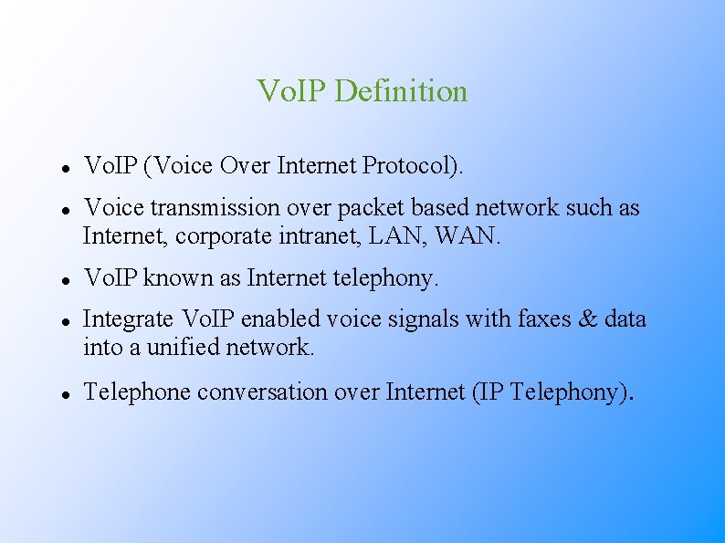 Vo. IP Definition Vo. IP (Voice Over Internet Protocol). Voice transmission over packet based