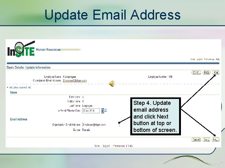 Update Email Address Step 4. Update email address and click Next button at top