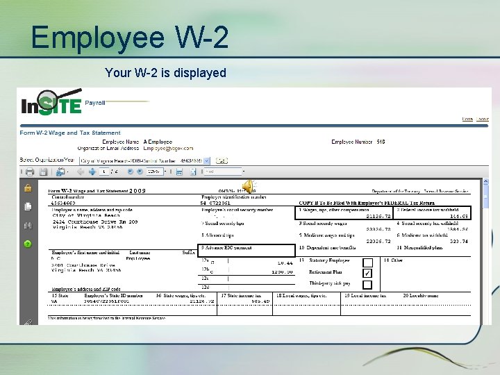 Employee W-2 Your W-2 is displayed 