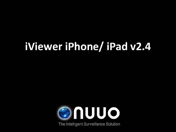 i. Viewer i. Phone/ i. Pad v 2. 4 
