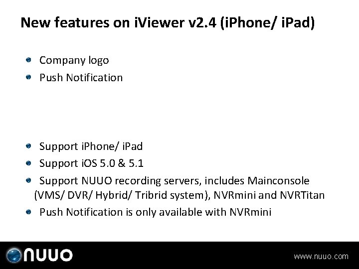 New features on i. Viewer v 2. 4 (i. Phone/ i. Pad) Company logo