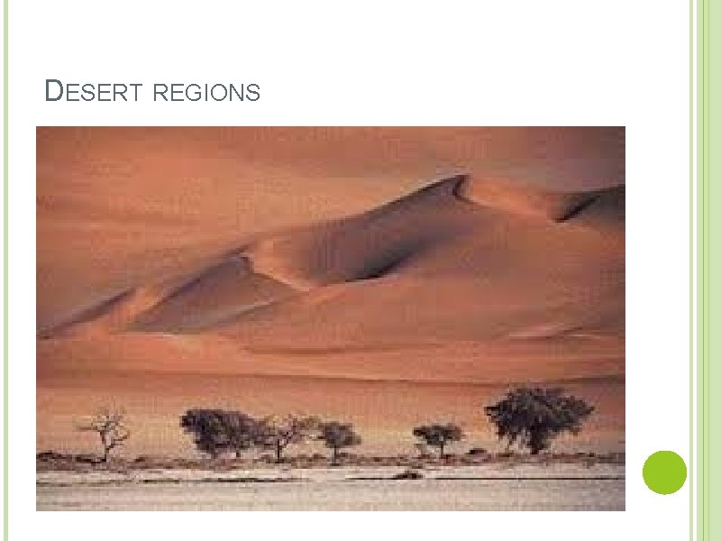 DESERT REGIONS 