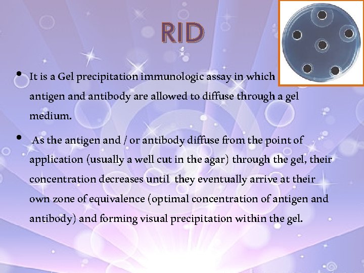 RADIAL IMMUNODIFFUSION Precipitation Reactions 1 st PASSIVE DIFFUSION