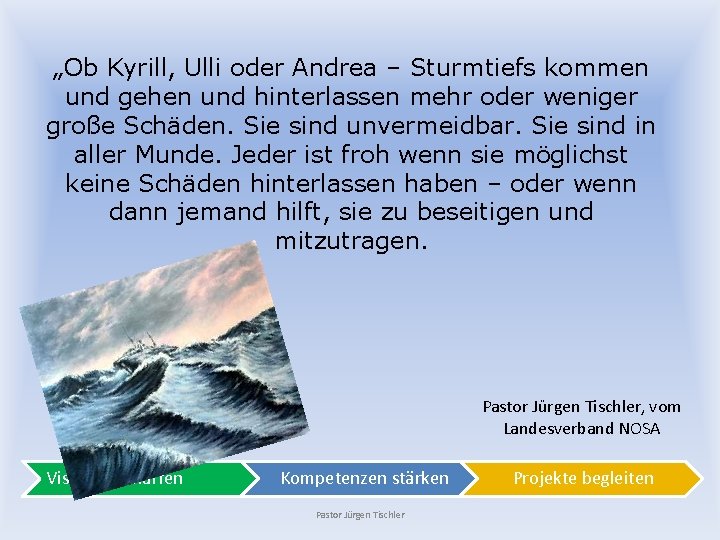 „Ob Kyrill, Ulli oder Andrea – Sturmtiefs kommen und gehen und hinterlassen mehr oder