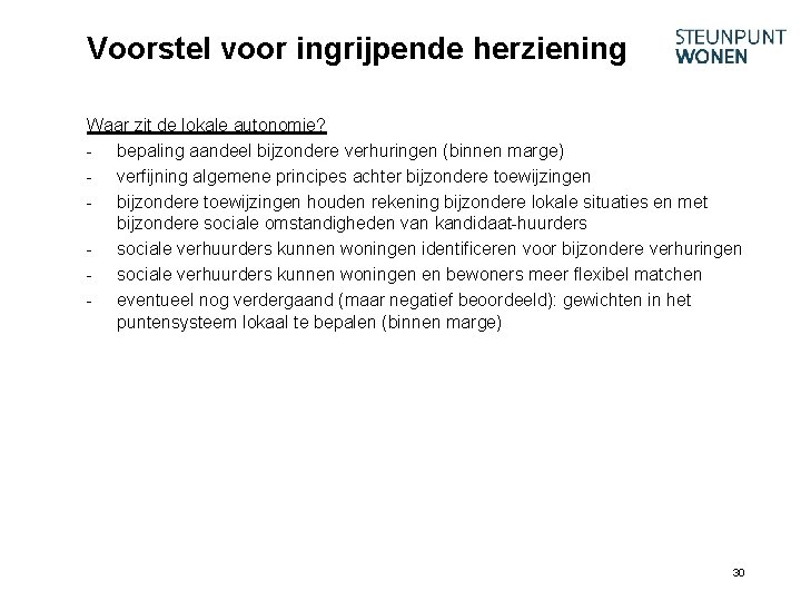 Voorstel voor ingrijpende herziening Waar zit de lokale autonomie? - bepaling aandeel bijzondere verhuringen