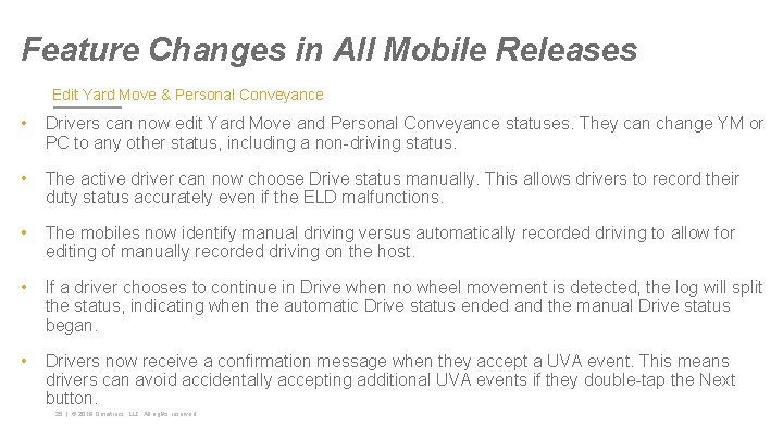 Feature Changes in All Mobile Releases Edit Yard Move & Personal Conveyance • Drivers