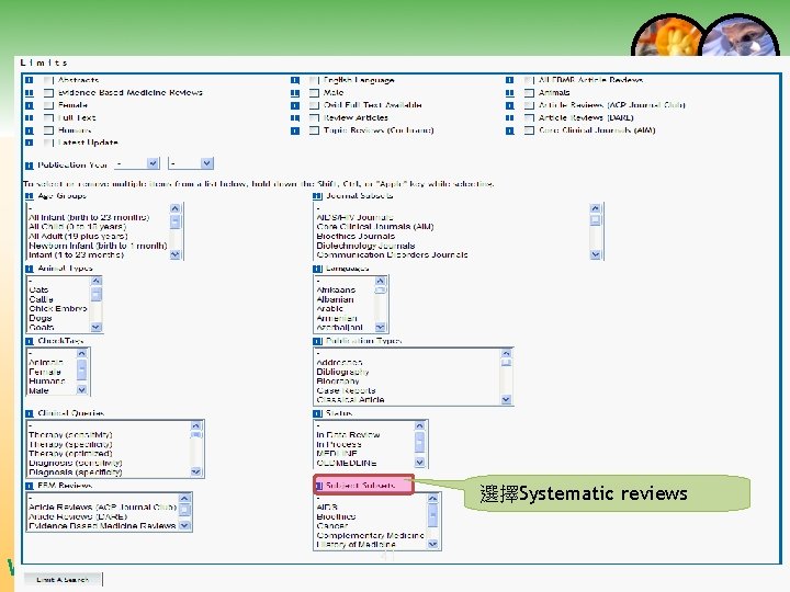 選擇Systematic reviews We are Here Because of You! 41 