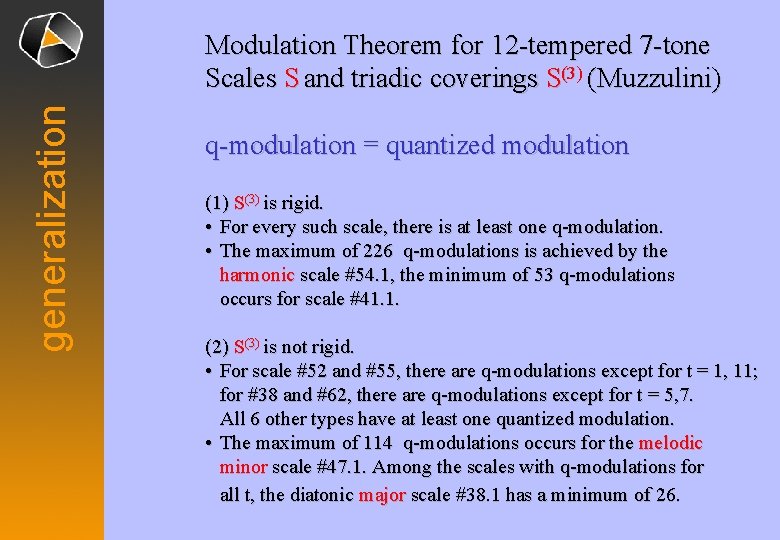 generalization Modulation Theorem for 12 -tempered 7 -tone Scales S and triadic coverings S(3)